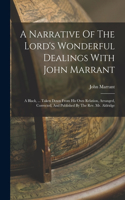 Narrative Of The Lord's Wonderful Dealings With John Marrant