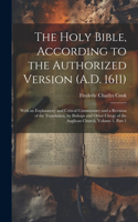 Holy Bible, According to the Authorized Version (A.D. 1611)