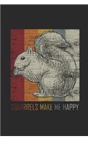 Squirrels Make Me Happy: Graph Paper Journal (6 X 9 - 120 Pages/ 5 Squares per inch) - Animal Lover And Squirrel Lover