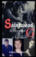 Saintwood: Homecoming