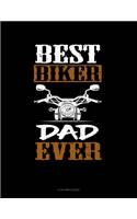 Best Biker Dad Ever