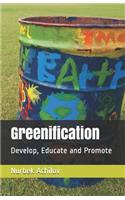 Greenification