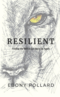 Resilient