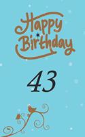 Happy birthday 43