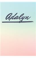 Adalyn: Personalized Adalyn Journal / Birthday Gift / Greeting Card / Diary Name Gift Alternative