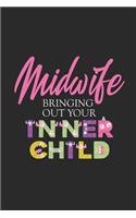 Midwife Bringing Out Your Inner Child