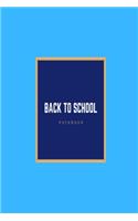 Back to School Notebook
