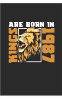 Kings Are Born In 1987
