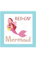 Red-Cap Mermaid