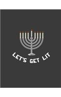let's get lit