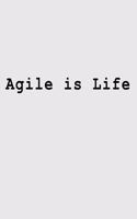 Agile is Life: Blank Lined Journal