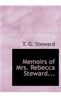 Memoirs of Mrs. Rebecca Steward...