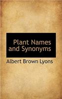 Plant Names and Synonyms