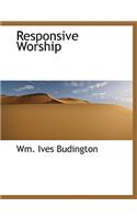 Responsive Worship
