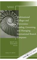 Multinational Colleges and Universities: Leading, Governing, and Managing International Branch Campuses