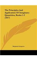 Principles And Application Of Imaginary Quantities, Books 1-2 (1817)