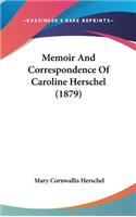 Memoir And Correspondence Of Caroline Herschel (1879)