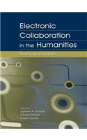 Electronic Collaboration in the Humanities
