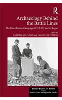 Archaeology Behind the Battle Lines