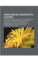Griechische Geschichte (Antike): Makedonien, Trojanischer Krieg, Attischer Seebund, Plutokratie, Orakel Von Delphi, Polis, Attische Demokratie(German)