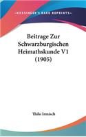 Beitrage Zur Schwarzburgischen Heimathskunde V1 (1905)