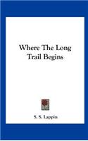 Where the Long Trail Begins