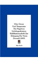 Uber Grosse Und Temperatur Des Negativen Lichtbogenkraters