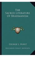 Sacred Literature of Brahmanism