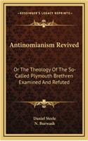 Antinomianism Revived