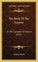 The Book of the Seasons