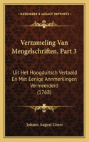 Verzameling Van Mengelschriften, Part 3