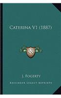 Caterina V1 (1887)