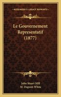Gouvernement Representatif (1877)