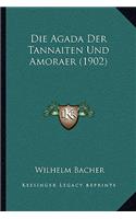Agada Der Tannaiten Und Amoraer (1902)