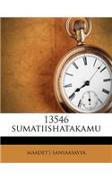 13546 Sumatiishatakamu: (Telugu)