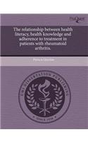 The Relationship Between Health Literacy