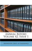 Annual Report, Volume 42, Issue 1
