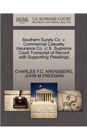 Southern Surety Co. V. Commercial Casualty Insurance Co. U.S. Supreme Court Transcript of Record with Supporting Pleadings