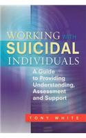 Working with Suicidal Individuals