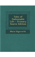 Tales of Fashionable Life