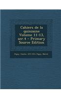 Cahiers de La Quinzaine Volume 11-13, Ser.4