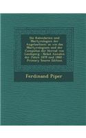 Die Kalendarien Und Martyrologien Der Angelsachsen: So Wie Das Martyrologium Und Der Computus Der Herrad Von Landsperg: Nebst Annalen Der Jahre 1859 U: (German)