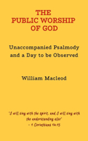 The Public Worship of God