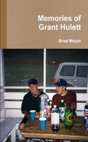 Memories of Grant Hulett: (English)