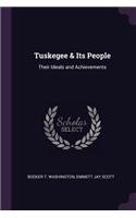 Tuskegee & Its People