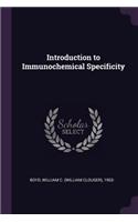 Introduction to Immunochemical Specificity