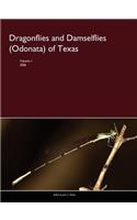 Dragonflies and Damselflies (Odonata) of Texas, Volume I