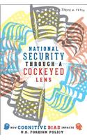 National Security Through a Cockeyed Lens