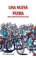 Una Nueva Patria