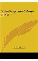 Knowledge And Culture (1895)